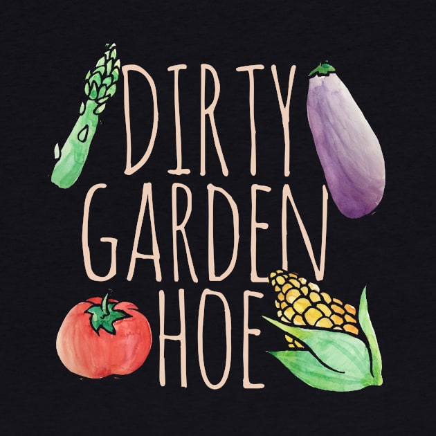 Dirty Garden HOE by bubbsnugg